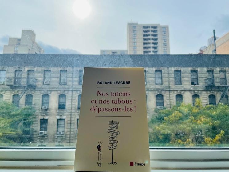 Nos Totems et nos tabous de Roland Lescure