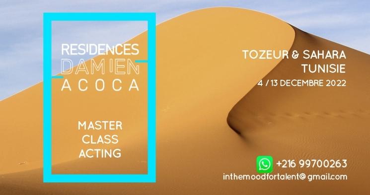 ATELIER DAMIEN ACOCA MASTER CLASS ACTING TOZEUR SAHARA.jpg