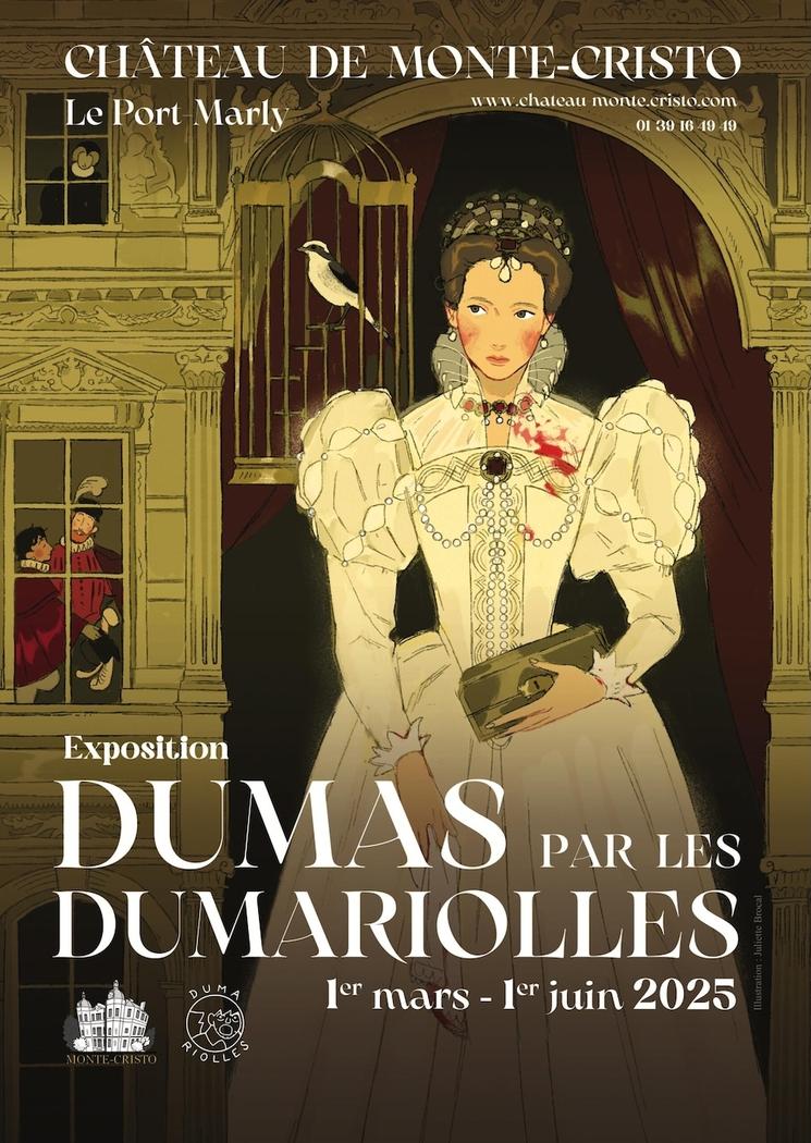 Affiche de l'exposition des Dumariolles, au château de Monte-Cristo
