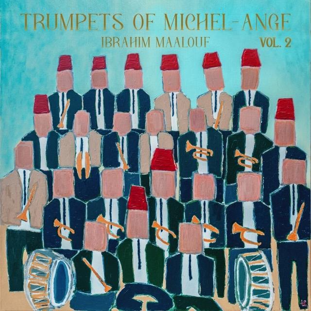Trumpets of Michel Ange Volume 2