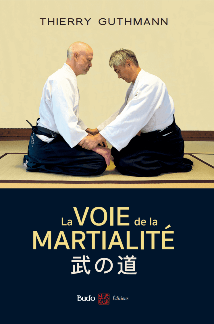 la voie de la martialité