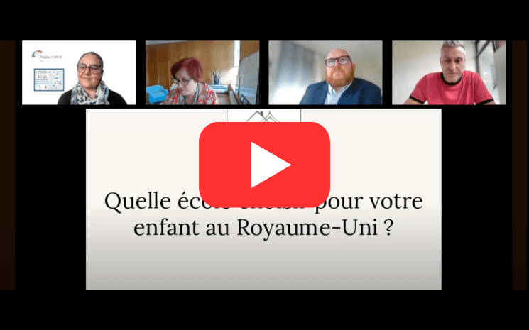 Conférence - Quelle école choisir pour votre enfant au Royaume-Uni