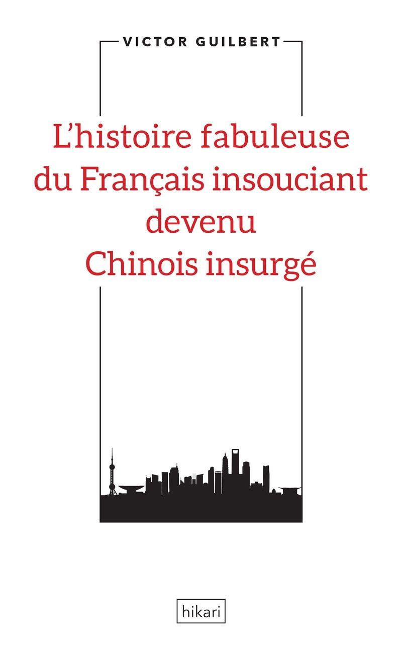 victor-guilbert-shanghai-chinois