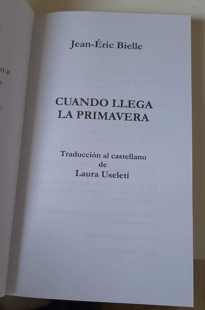Une page du livre "Cuando llega la primavera" traduit en espagnol par Laura Useleti