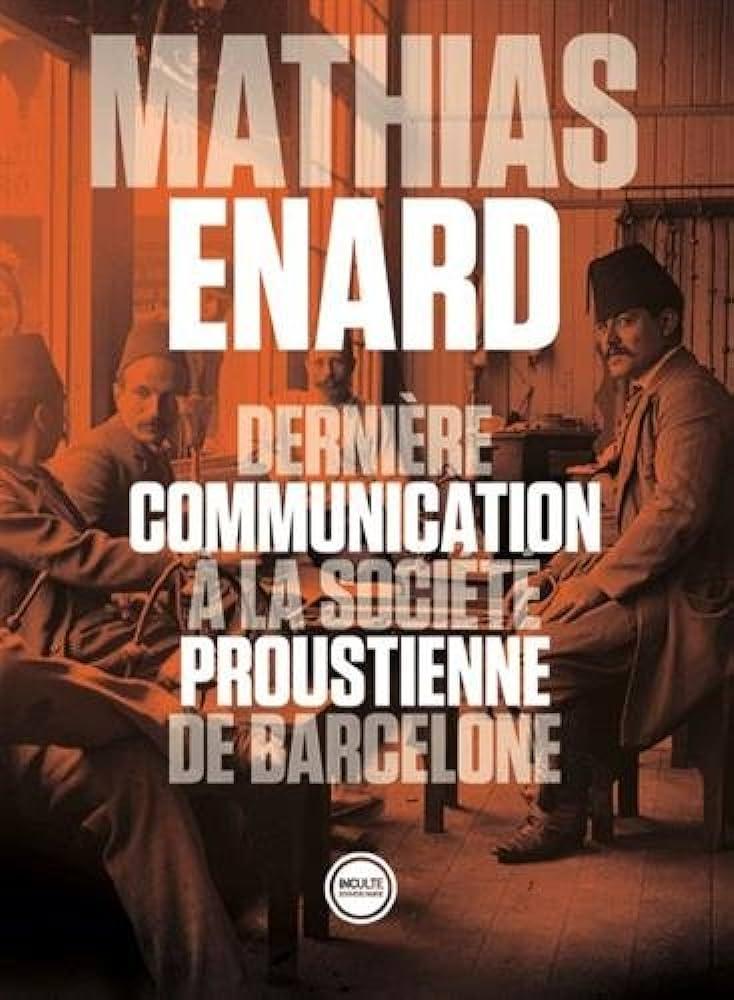 Dernière communication à la société proustienne de Barcelon