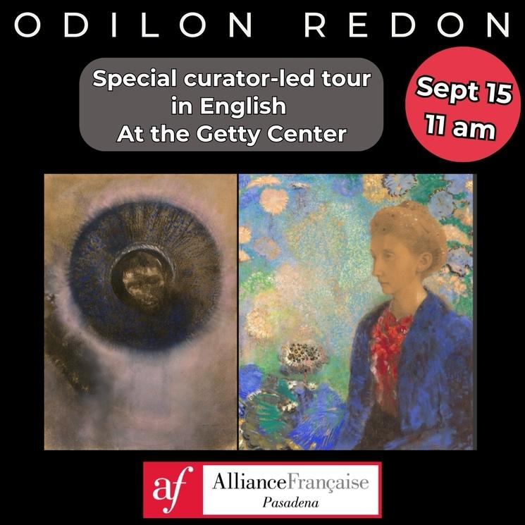 Exposition Odilon Redon au Getty Center © Alliance Française de Pasadena