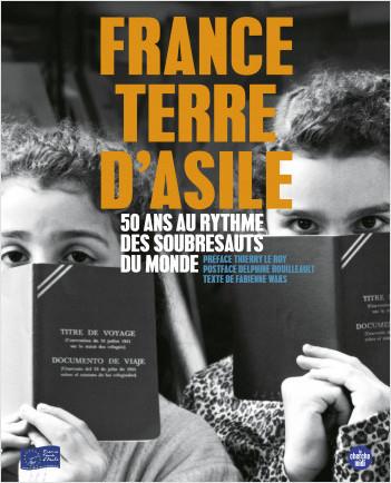 France Terre d’Asile, 50 ans au rythme des soubresauts du monde