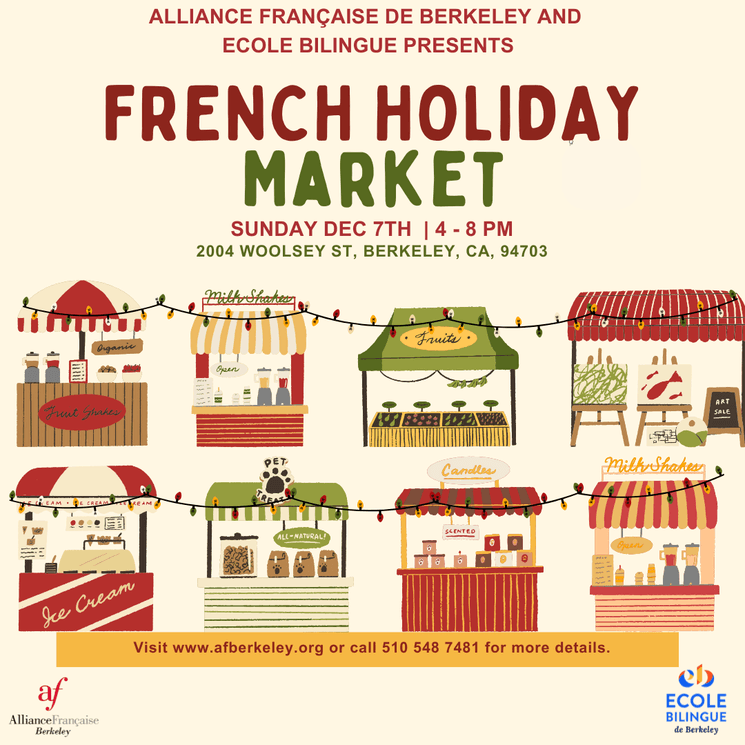 Affiche du French Holiday Market Alliance Française Berkeley