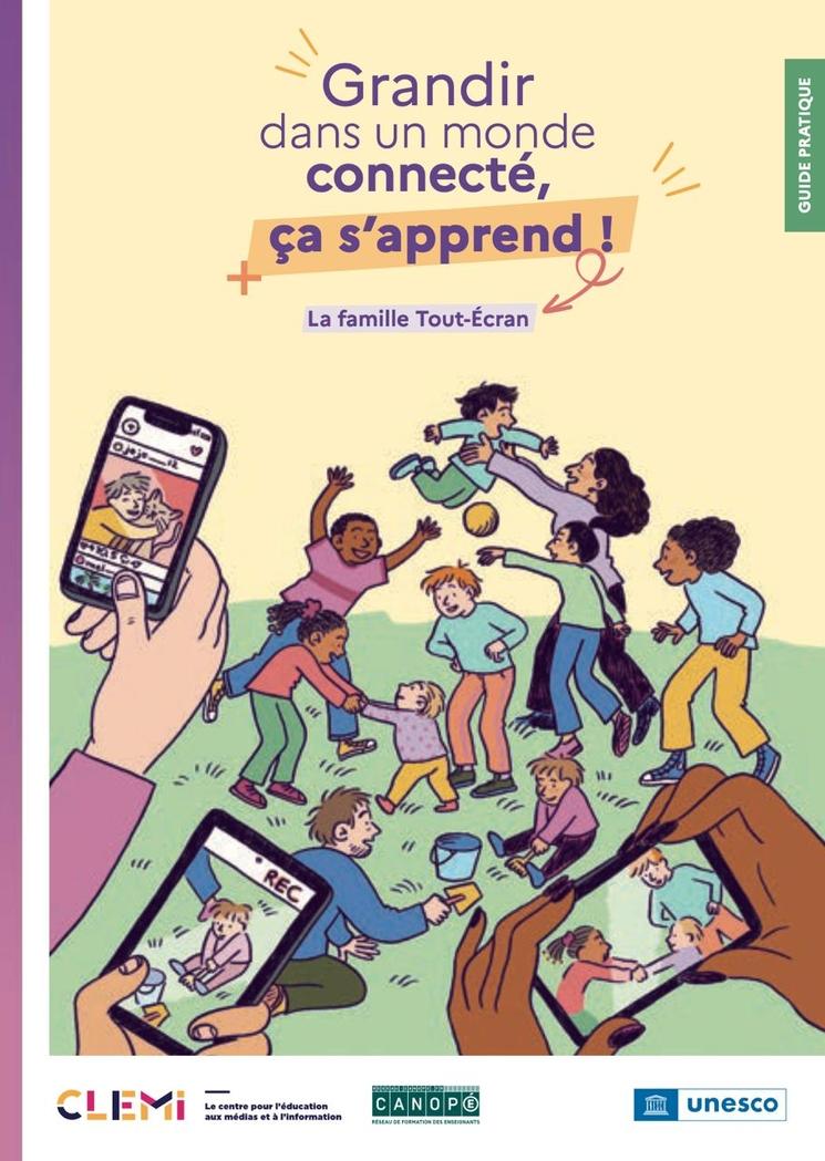 Grandir dans un monde connecté ça s'apprend guide