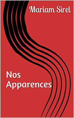 Nos Apparaences - Mariam Sirel