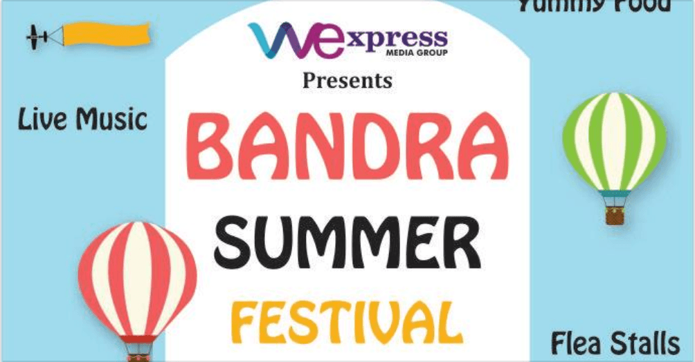 Bandra summer festival