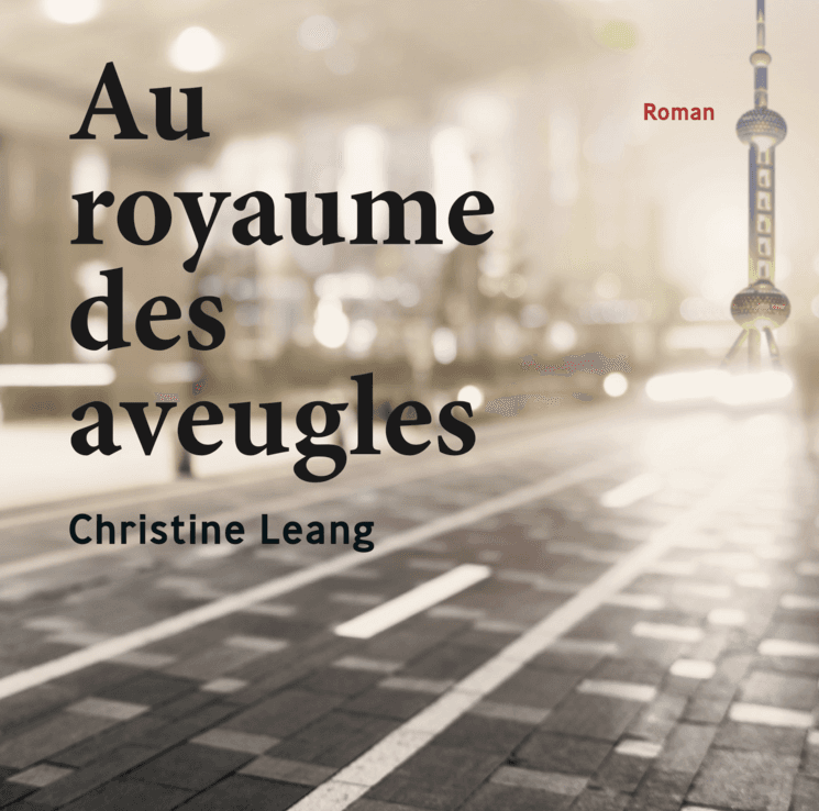 roman-christine-leang-royaume-aveugles