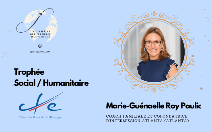 Marie-Guénaelle Roy Paulic, Coach familiale et cofondatrice d’Intermission Atlanta (Atlanta)