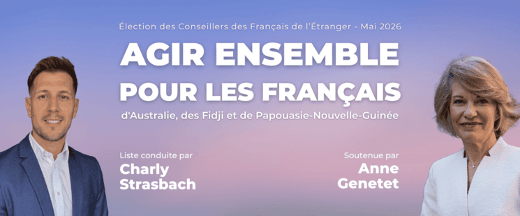 Bannière "Agir ensemble pour les Français d'Australie, des Fidji et de Papouasie-Nouvelle-Guinée.