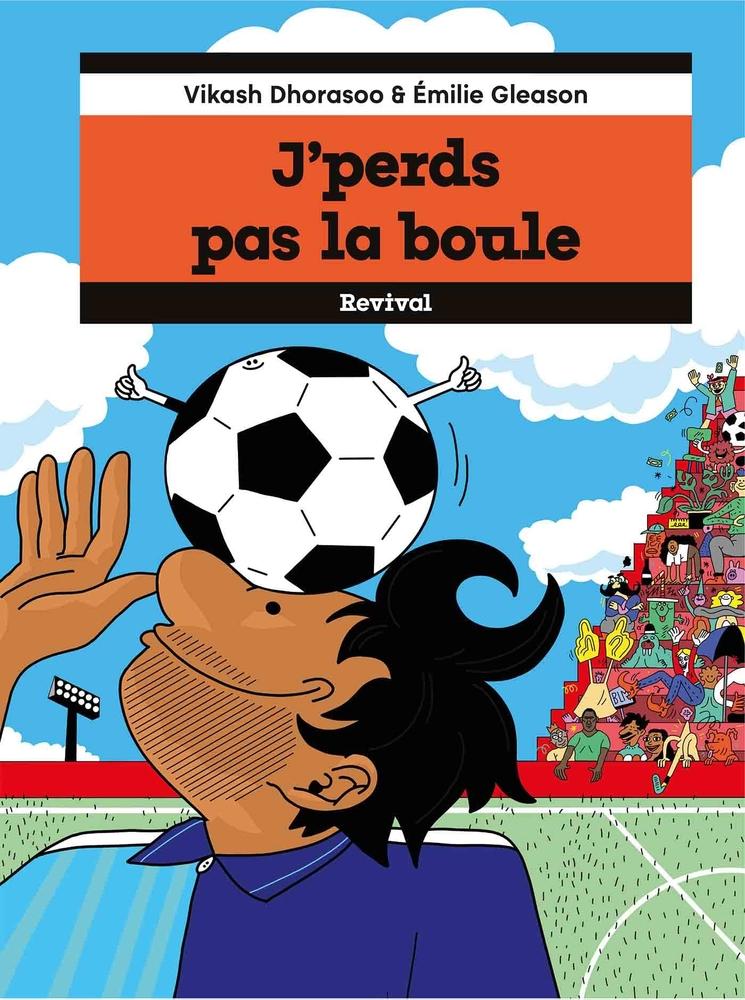 Couverture de la BD J'perds pas la boule par Vikash Dhorasoo