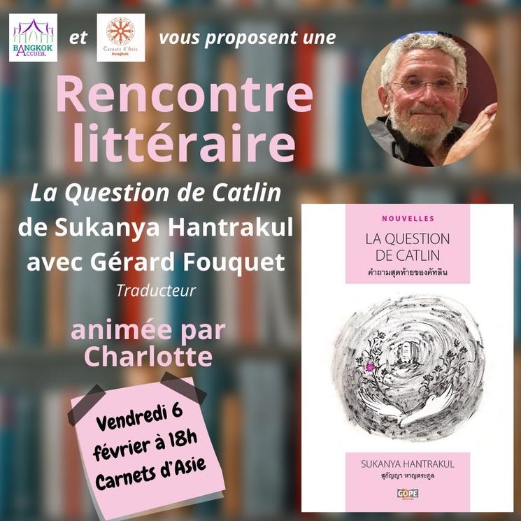 Annonce rencontre littéraire avec Gérard Fouquet à Bangkok