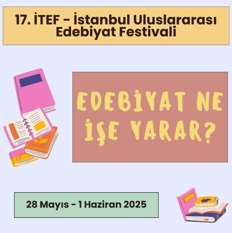 Affiche officielle du 17e Festival international de littérature d'Istanbul (ITEF) – 28 mai au 1er juin 2025