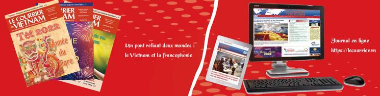 Le Courrier du Vietnam est un magazine en ligne et un hebdomadaire papier