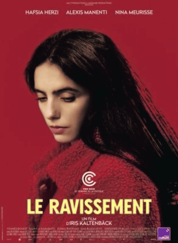 Affiche du film Le Ravissement d’Iris Kaltenbäck, avec Hafsia Herzi et Alexis Manenti.
