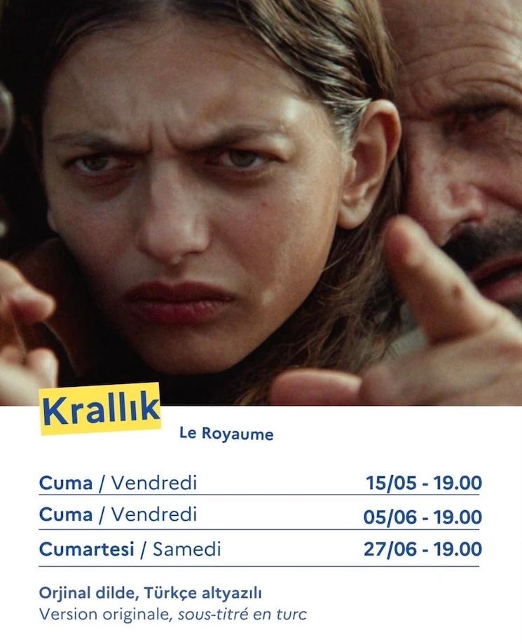 Le Royaume film programmation cinéma Institut français Istanbul horaires séances avril juin 2026