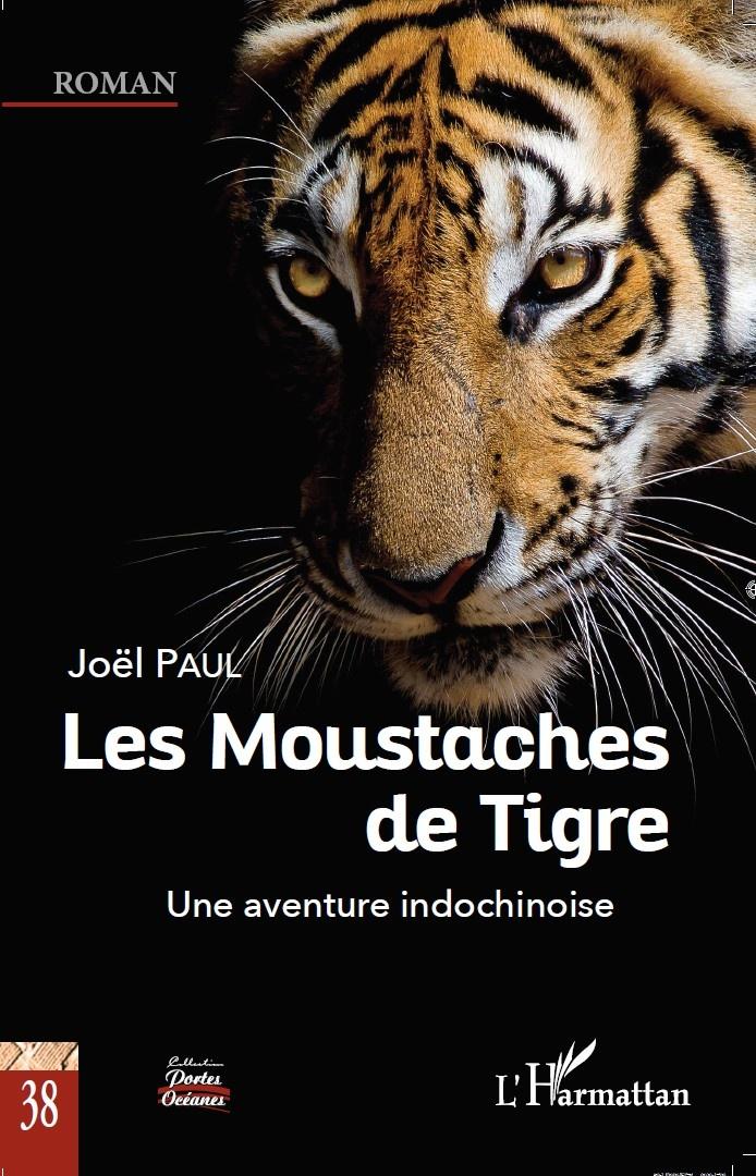 Les Moustaches de Tigre de Joël Paul