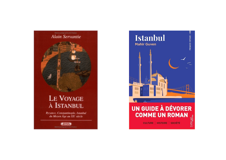 Ouvrages recommandés par Évelyne Abitbol : “Le Voyage à Istanbul” d’Alain Servantie (à gauche) et “Istanbul” de Mahir Guven (à droite).
