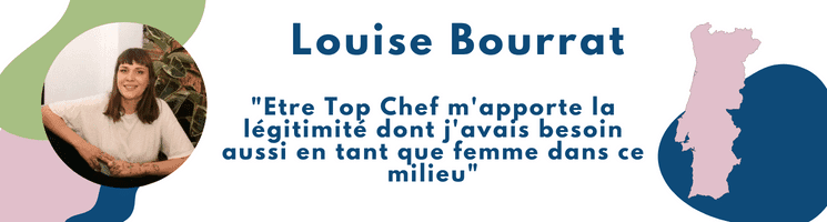 Louise Bourrat, Top chef 2022 et cheffe du restaurant Boubou's au Portugal