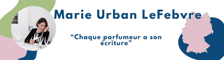Marie Urban Lefebvre, créatrice indépendante de parfums en Allemagne