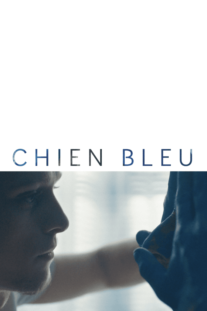 Chien Bleu de Fanny Liatard et Jérémy Trouilh