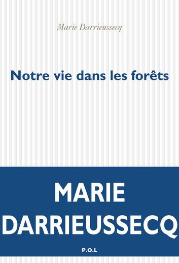 Notre vie dans les forets