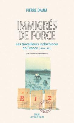 Pierre Daum, Immigrés de force
