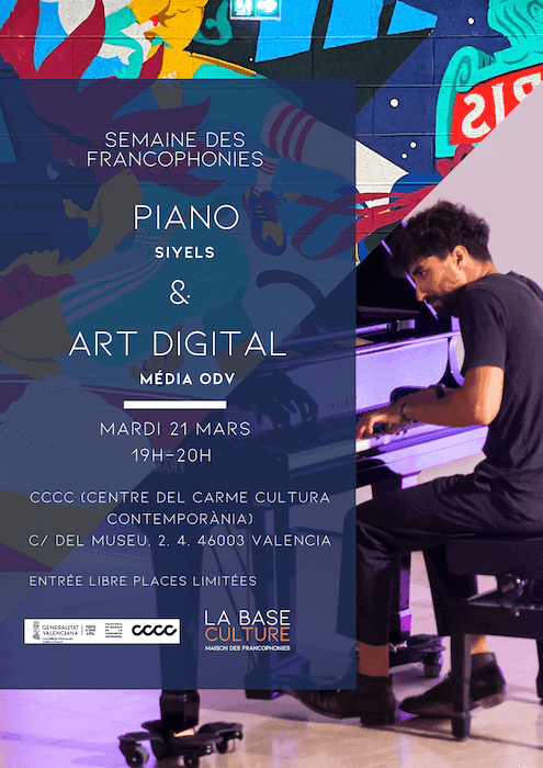affiche de la semaine de la francophonie à Valencia avec le pianiste SIYELS et un tableau de l'artiste Media ODV