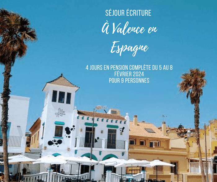 affiche du stage d'écriture à Valencia en Espagne animé par l'auteure Emmanuelle Jappert