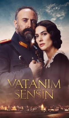 Affiche officielle de la série turque Vatanım Sensin, diffusée sur Kanal D.