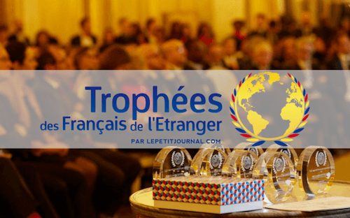 Trophées des français de l'étranger petit journal.com