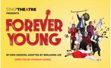 Forever Young Singapour Singtheatre