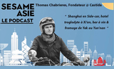 Thomas Chabrieres pour le podcast Sesame Asie 