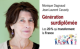 Monique Dagnaud et son livre "Génération surdiplômée" écrit avec Jean-Laurent Cassely 