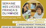 La semaine des lycées français du monde