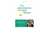 livre un pharmacien en pays Khmer