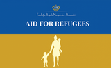 Fondation royale Margareta de Roumanie réfugiés