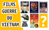 films sur la guerre du vietnam