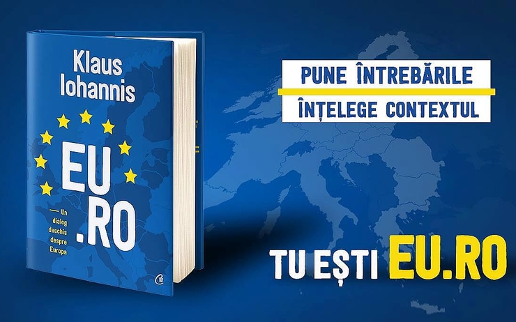 livre président roumain Klaus Iohannis EU.RO - un dialogue deschis despre Europa 