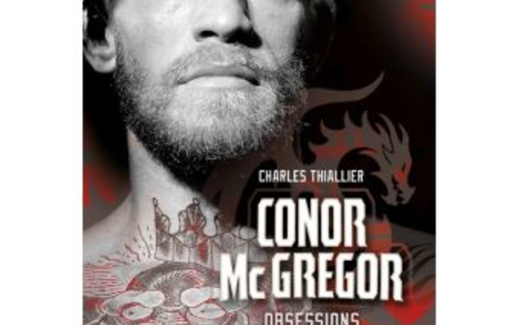 Conseil Lecture: Conor McGregor - Obsessions