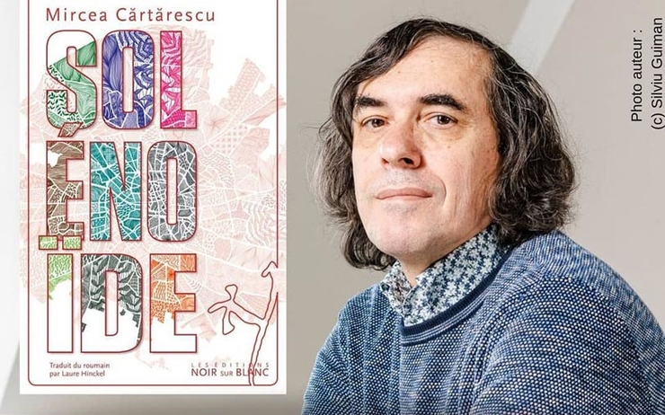 Rencontre Laure Hinckel traductrice roman "Solénoïde" Mircea Cartarescu éditions noir sur blanc