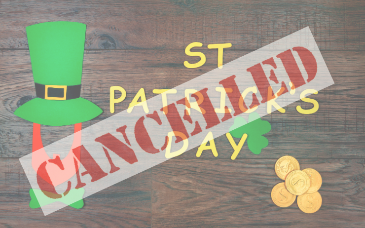 Saint Patrick annulée