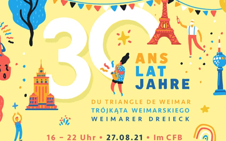 Affiche de l'événement 30 ans du Triangle de Weimar