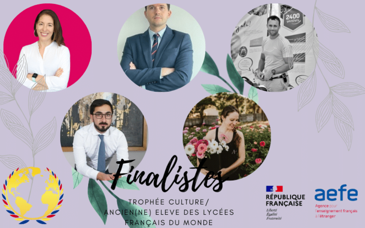 Les 5 finalistes du Trophée Ancien(ne) élève des lycées français du monde