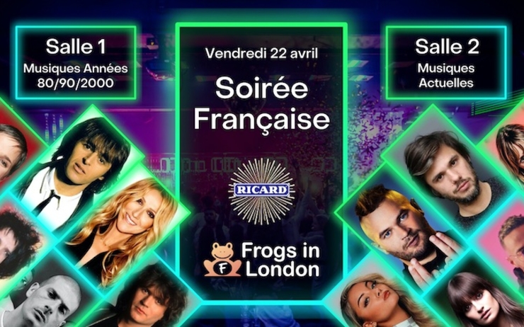 Soiree Frogs in London vendredi 22 avril à Londres