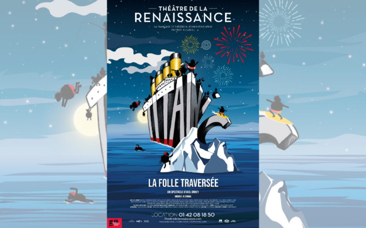 Titanic au théâtre de la Renaissance